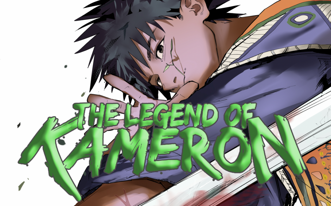 The Legend Of Kameron